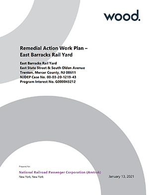 Remedial Action Work Plan – East Barracks Rail Yard